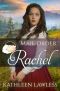 [Widows, Brides, and Secret Babies 24] • Mail Order Rachel